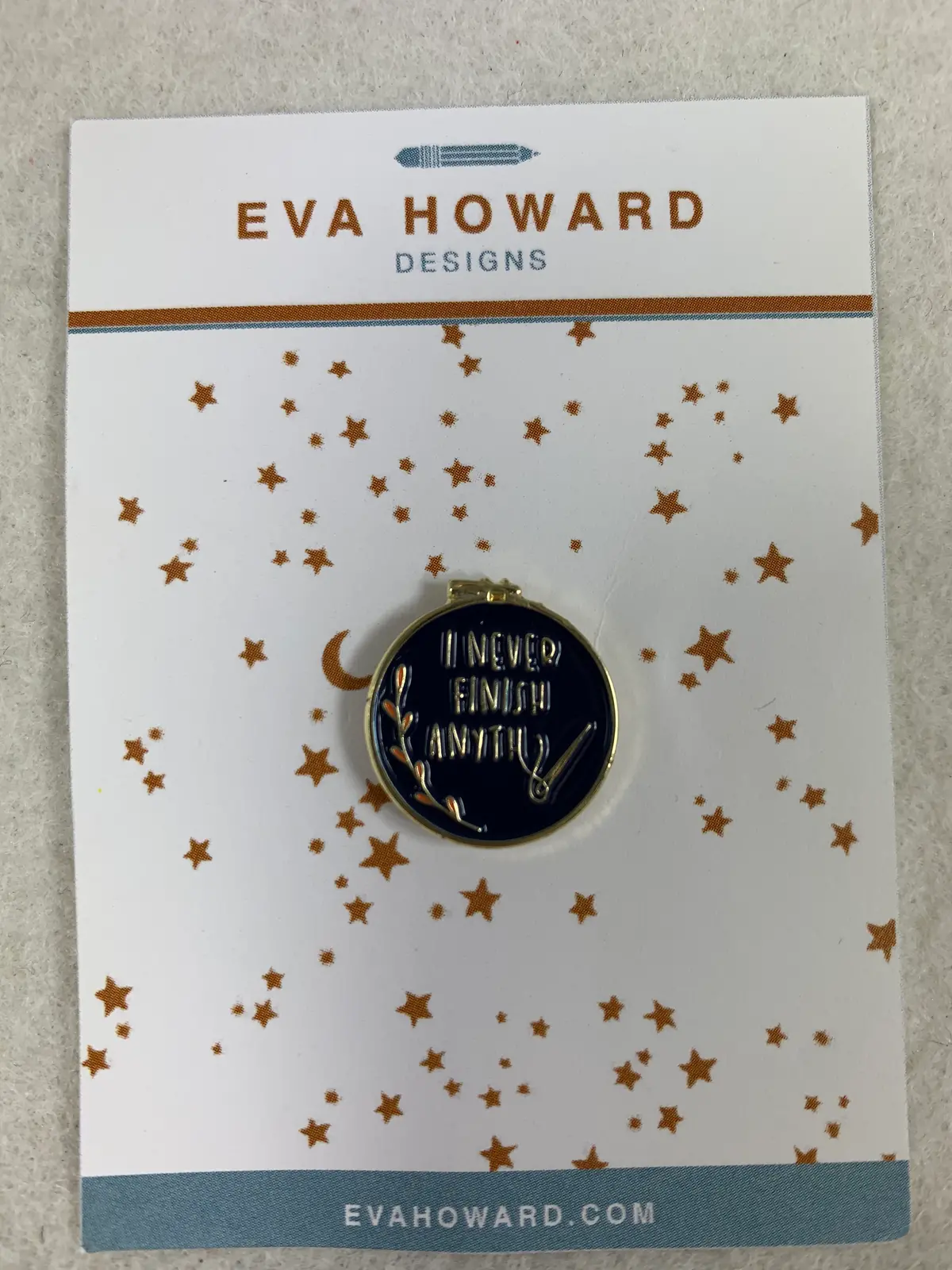 Eva Howard Designs Eh-1015 I Never Finish 1
