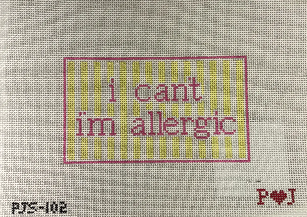Poppy J Stitches Pjs102 I Can't I'm Allergic 1