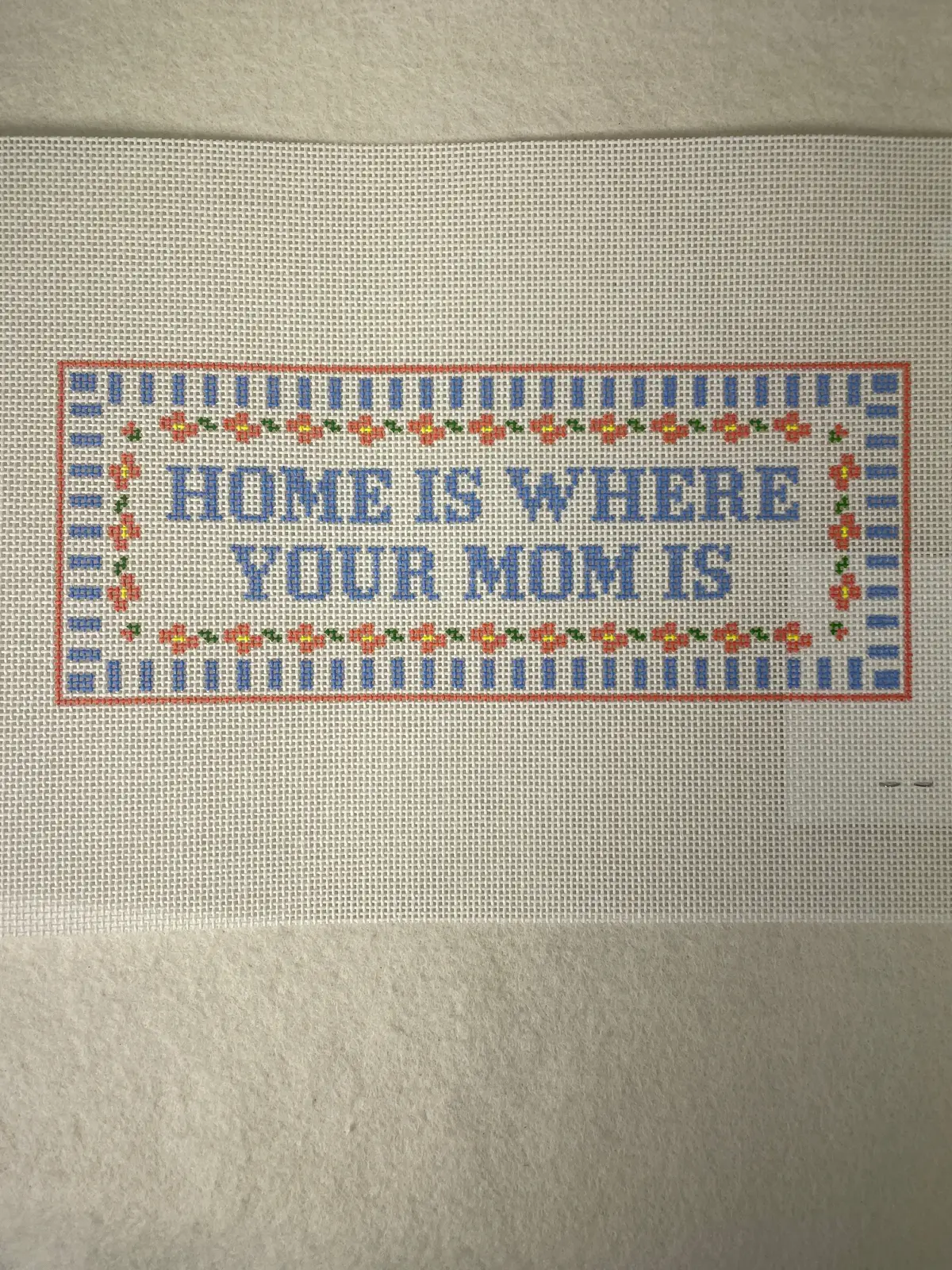 *Stitching With Stacey Needlepoint Designs Home Is Where Your Mom Is 1
