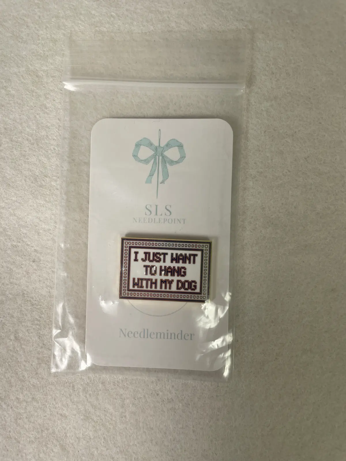 *Sls Needlepoint I Just Want To Hang With My Dog Needleminder 1