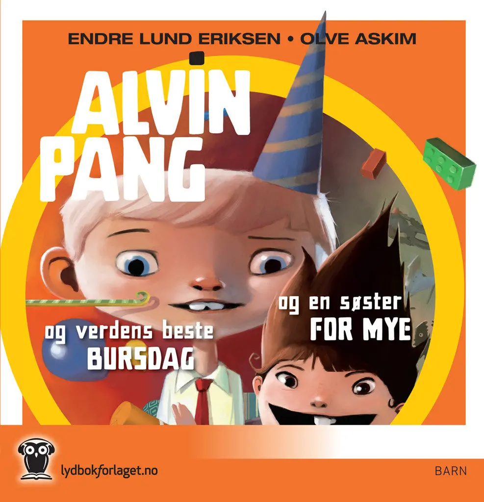 Alvin Pang Og En Søster For Mye / Verdens Beste Bursdag 1