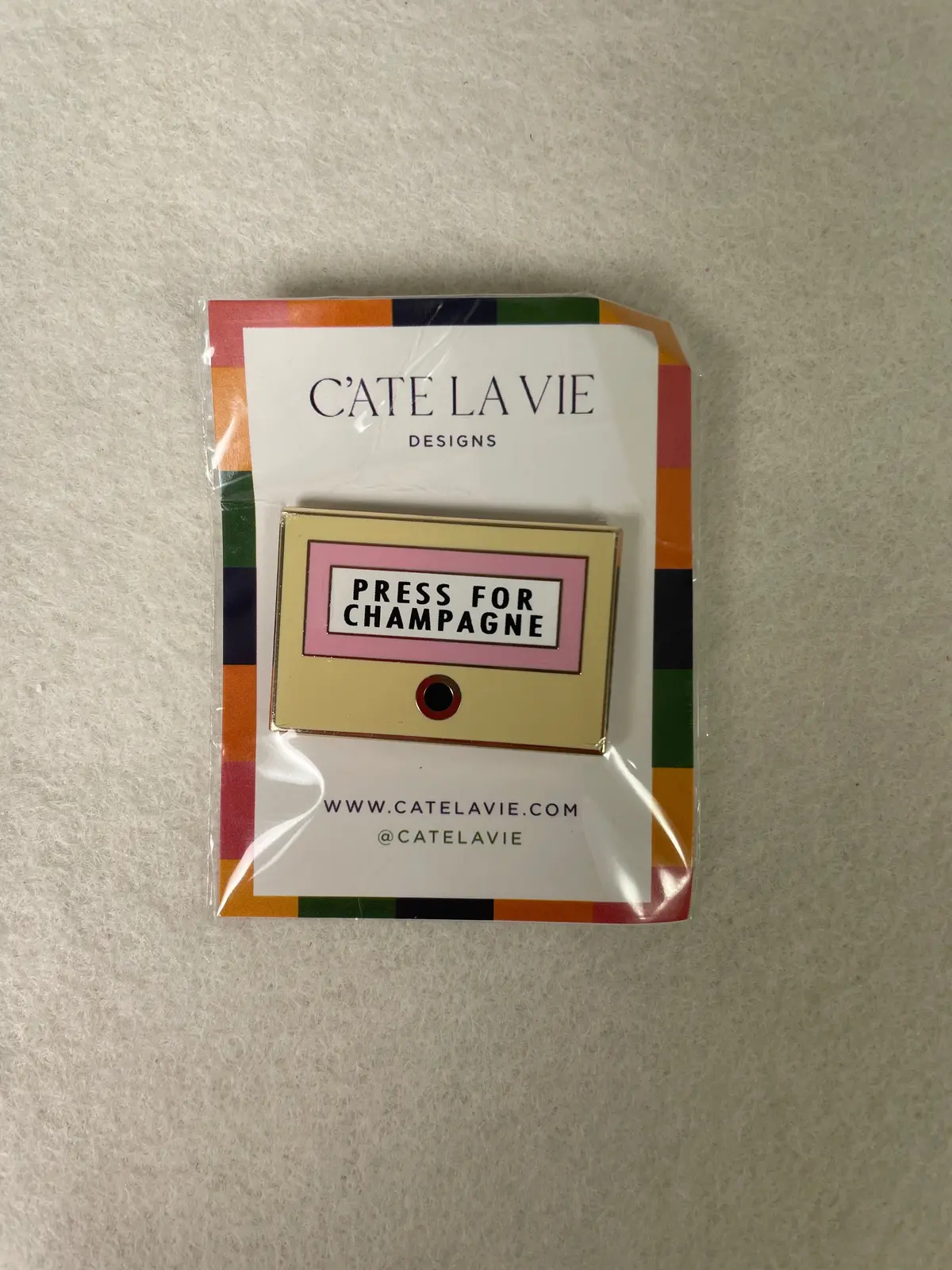 *C'ate La Vie Needle Minder- Press For Champagne 1