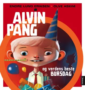 Alvin Pang Og Verdens Beste Bursdag 1