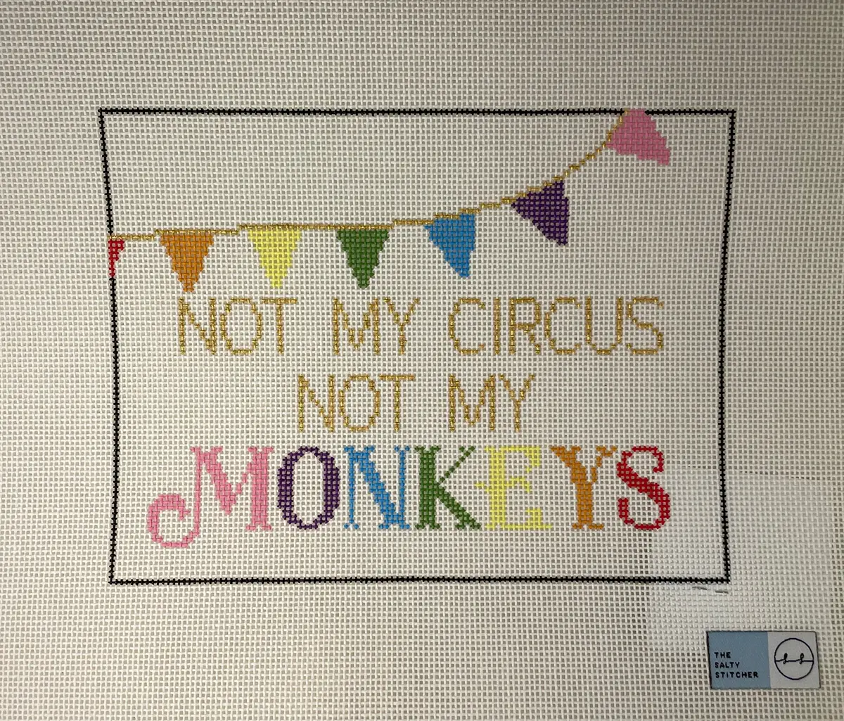 The Salty Stitcher Not My Circus 1