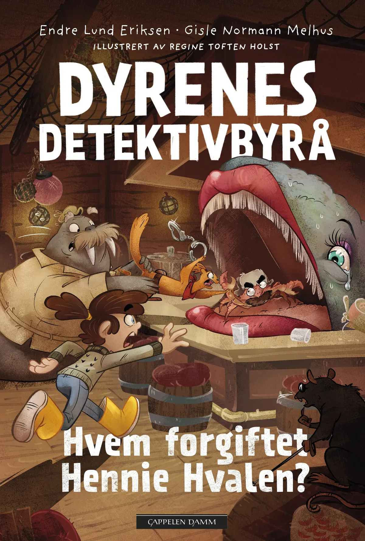 Dyrenes Detektivbyrå: Hvem Forgiftet Hennie Hvalen? Av Endre Lund Eriksen Og Gisle Normann Melhus 1