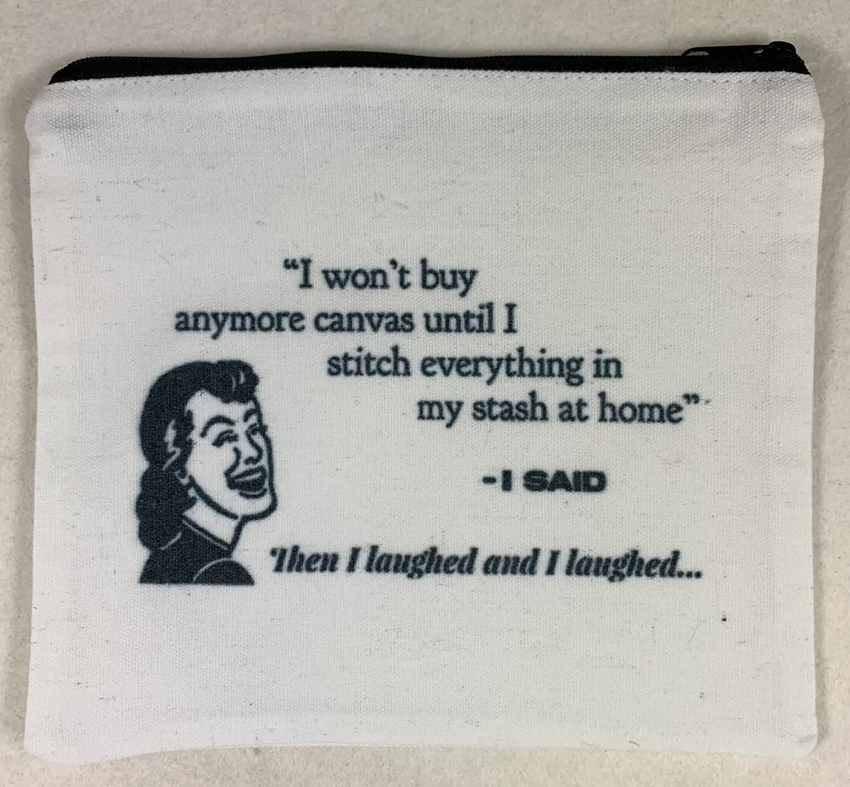 Alice Peterson Company Po107 Won't Buy More Pouch 1