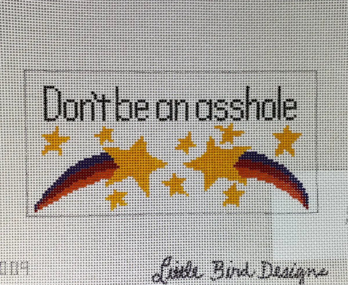 Little Bird Designs 220 Sa-009 Don't Be An Asshole 1