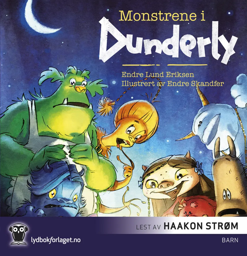 Monstrene I Dunderly. Lydbok. Cd 1